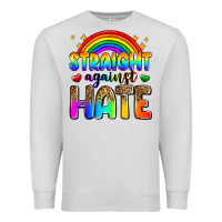 Dove Grey straight against hate Premium Sweatshirt - Zillion Design Studio