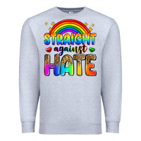 Heather Grey straight against hate Premium Sweatshirt - Zillion Design Studio