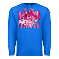True Royal My Mini Is a Fighter with Ribbon Premium Sweatshirt - texasbilliewilder
