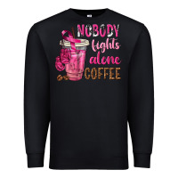 Black Nobody Fights Alone Coffee Premium Sweatshirt - texasbilliewilder