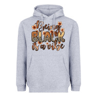 Heather Grey being black is a vibe Heavyweight Hoodie - Zillion Design Studio