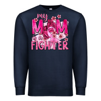 Navy My Mom Is a Fighter with Ribbon Premium Sweatshirt - texasbilliewilder