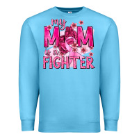 Ocean Blue My Mom Is a Fighter with Ribbon Premium Sweatshirt - texasbilliewilder