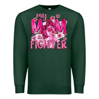 Sports Green My Mom Is a Fighter with Ribbon Premium Sweatshirt - texasbilliewilder