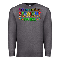 Charcoal Heather let's get one thing straight i'm not Premium Sweatshirt - Zillion Design Studio