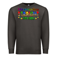 Smoke let's get one thing straight i'm not Premium Sweatshirt - Zillion Design Studio