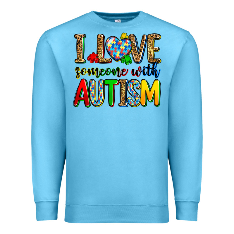 I Love Someone With Autism Premium Sweatshirt by Zillion Design Studio | Teevron