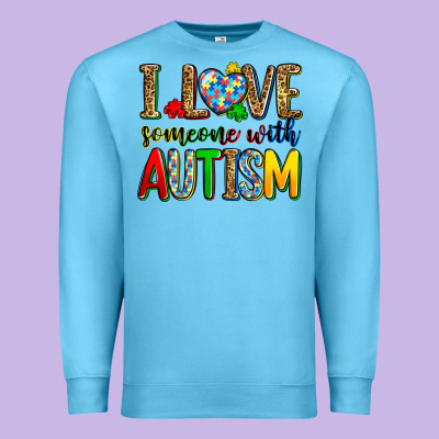 I Love Someone With Autism Premium Sweatshirt Designed By Zillion Design Studio
