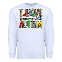 White i love someone with autism Premium Sweatshirt - Zillion Design Studio