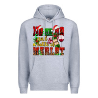 Heather Grey ho ho ho and a bottle of merlot Premium Hoodie - AdoDesignShop