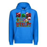 True Royal ho ho ho and a bottle of merlot Premium Hoodie - AdoDesignShop