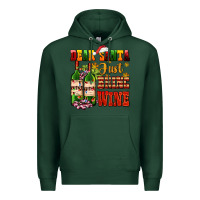 Sports Green dear santa just bring wine Premium Hoodie - AdoDesignShop