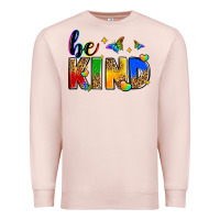 Pale Pink be kind Premium Sweatshirt - Zillion Design Studio