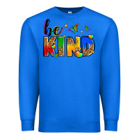 True Royal be kind Premium Sweatshirt - Zillion Design Studio