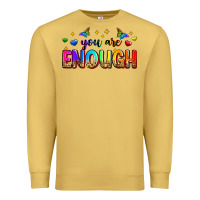 Antique Gold you are enough Premium Sweatshirt - Zillion Design Studio
