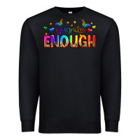 Black you are enough Premium Sweatshirt - Zillion Design Studio
