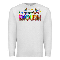 Oatmeal Heather you are enough Premium Sweatshirt - Zillion Design Studio