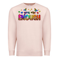 Pale Pink you are enough Premium Sweatshirt - Zillion Design Studio
