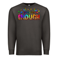 Smoke you are enough Premium Sweatshirt - Zillion Design Studio