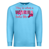 Ocean Blue This Is What a Warrior Looks Like Premium Sweatshirt - texasbilliewilder