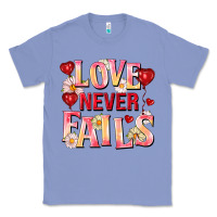 Colony Blue Love never fails Classic Tee - FaDigitalArtStudio