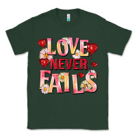 Sports Green Love never fails Classic Tee - FaDigitalArtStudio