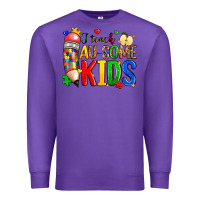 Purple i teach au some kids Premium Sweatshirt - Zillion Design Studio