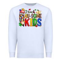 White i teach au some kids Premium Sweatshirt - Zillion Design Studio