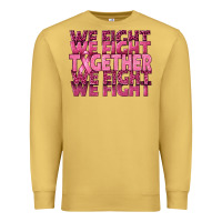 Antique Gold Together We Fight Premium Sweatshirt - texasbilliewilder