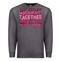 Charcoal Heather Together We Fight Premium Sweatshirt - texasbilliewilder