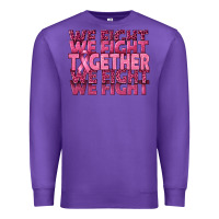 Purple Together We Fight Premium Sweatshirt - texasbilliewilder