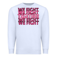 White Together We Fight Premium Sweatshirt - texasbilliewilder