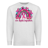 Oatmeal Heather We Fight Together Rainbow Premium Sweatshirt - texasbilliewilder