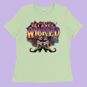 Lets Get Wıcked Ladies Tee Designed By Barkaloodesign
