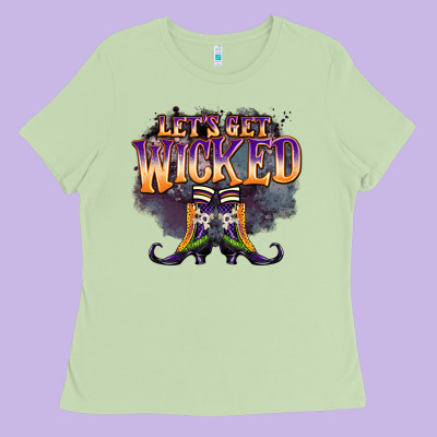 Lets Get Wıcked Ladies Tee Designed By Barkaloodesign
