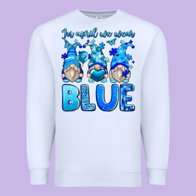 In April We Wear Blue Autism Gnomes Premium Sweatshirt Designed By Zillion Design Studio