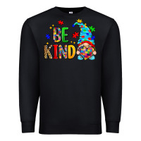 Black be kind autism gnome Premium Sweatshirt - Zillion Design Studio