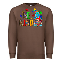 Chestnut be kind autism gnome Premium Sweatshirt - Zillion Design Studio