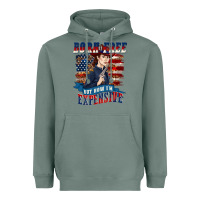 Sage born free but now im expensive Heavyweight Hoodie - texasbilliewilder