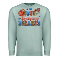Seafoam busy raising ballers basketball Premium Sweatshirt - Zillion Design Studio