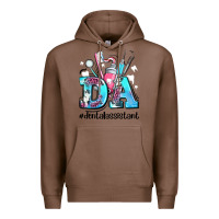Chestnut da dental assistant Premium Hoodie - AdoDesignShop