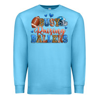 Ocean Blue busy raising ballers american football Premium Sweatshirt - Zillion Design Studio