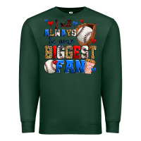 Sports Green i will always be your biggest fan baseball Premium Sweatshirt - Zillion Design Studio
