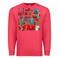 Cardinal i will always be your biggest fan american footbal Premium Sweatshirt - Zillion Design Studio