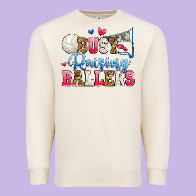 Busy Raising Ballers Volleyball Premium Sweatshirt Designed By Zillion Design Studio