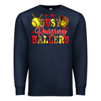 Navy busy raising ballers softball Premium Sweatshirt - Zillion Design Studio