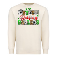 Sandshell busy raising ballers soccer Premium Sweatshirt - Zillion Design Studio