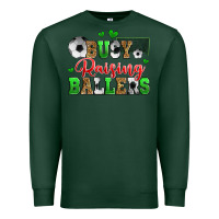 Sports Green busy raising ballers soccer Premium Sweatshirt - Zillion Design Studio