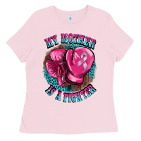Bubblegum Pink my mother is a fighter Ladies Tee - BarkalooDesign
