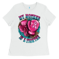 White my mother is a fighter Ladies Tee - BarkalooDesign